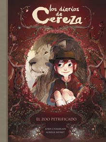 Los diarios de Cereza 1 - El zoo petrificado_129722